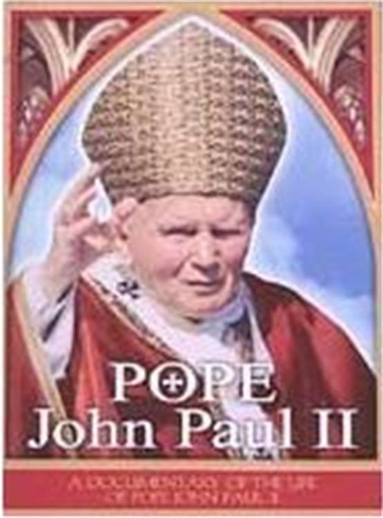 Pope john paul ii   a documentary