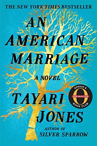 Primary image for An American Marriage: A Novel Jones, Tayari