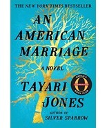 An American Marriage: A Novel Jones, Tayari - $4.95