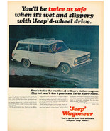 Vintage 1967 Magazine Ad Jeep Wagoneer Twice The Traction &amp; Grip Of Othe... - $5.63