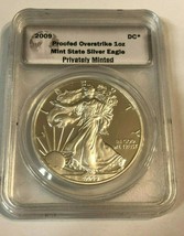 2009 Proofed Overstrike 1oz Mint State Silver Eagle Daniel Carr - $392.54