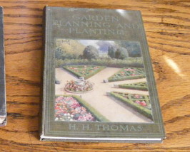 Classic gardener&#39;s reference, H. H. Thomas, Garden Planning and Planting... - $14.99