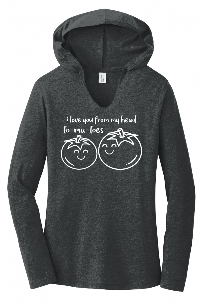 Image of I Love You From My Head To Ma Toes Ladies Hoodie Tee
