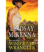 Wind River Wrangler(Wind River Valley) McKenna, Lindsay - $6.26