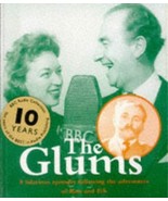 The Glums (BBC Radio Collection) Audiobook [Audio Cassette] by Frank Mui... - $26.24