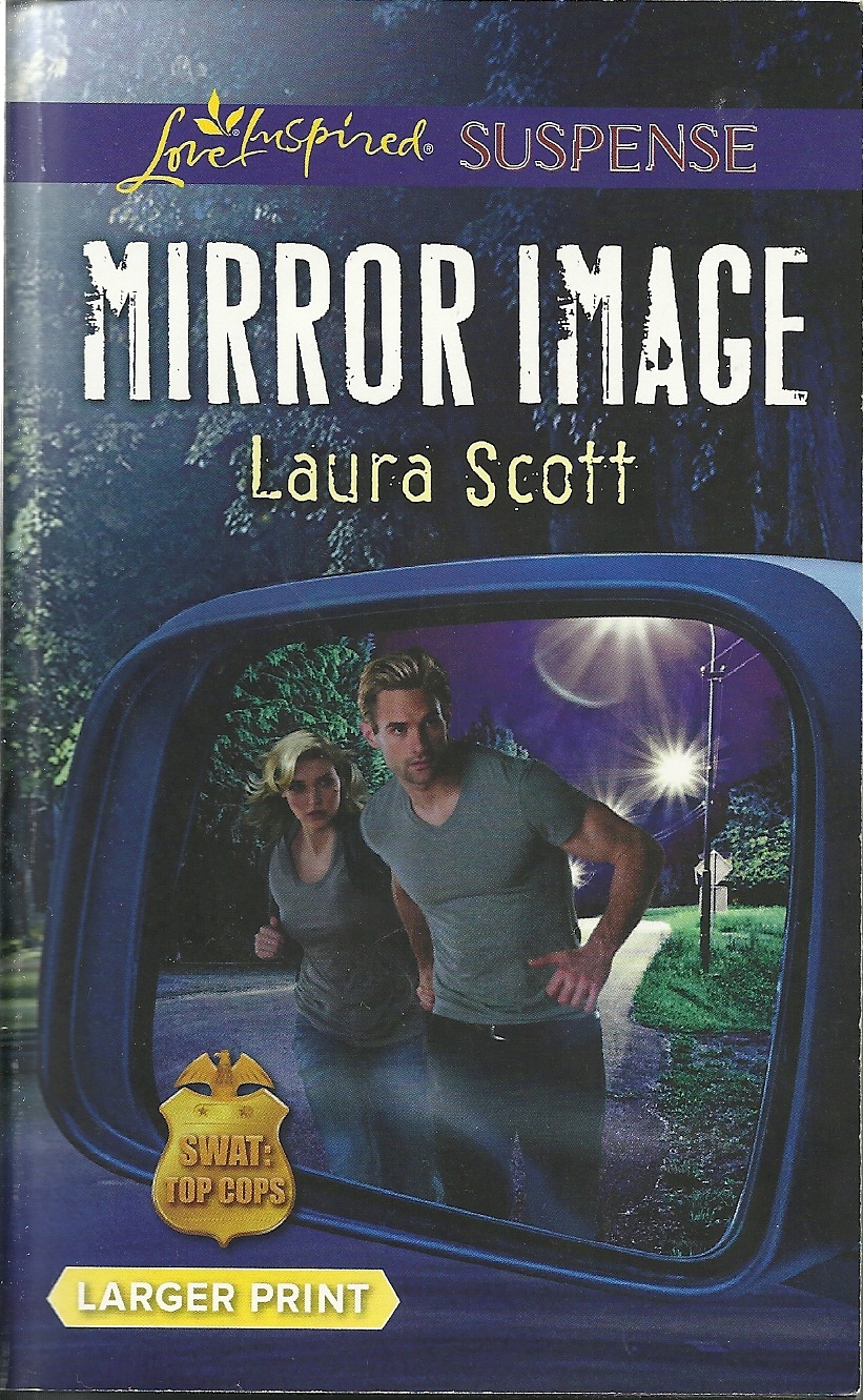 Mirror Image Laura Scottswattop Cops Book 6 Love Inspired Lp 4412