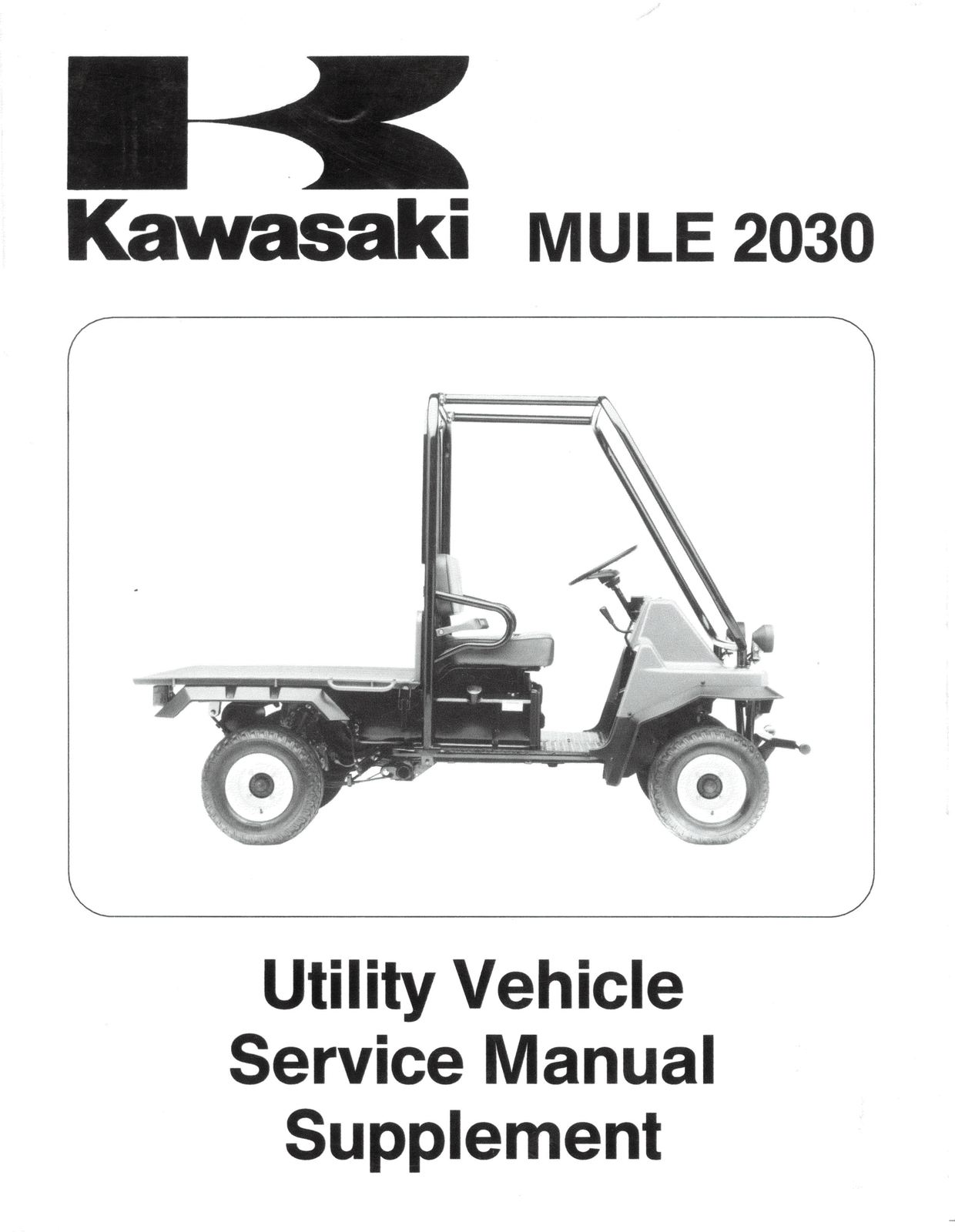 ... Kawasaki Mule 2010 2020 2030 KAF540 C C1 D D1 E E1 Shop Service Repair Manual