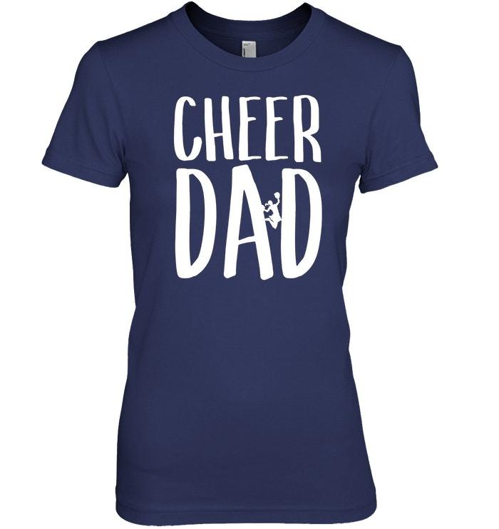 Cheer Dad T Shirt for Proud Cool Dads of Cheerleaders Sport - T-Shirts ...