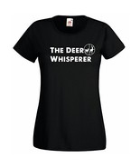 Womens T-Shirt Deer Hunting Quote The Deer Whisperer, Deers Hunt Shirts - $24.49