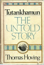 Tutankhamun The Untold Story by Thomas Hoving Hardcover Book  - $1.99