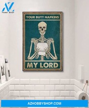 Skull Your Butt Napkins My Lord - Matte Canvas - $49.99