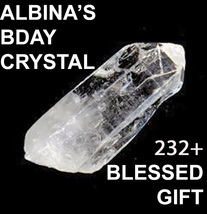 Albina Bday 10-12TH 232+ Witches Crystal Blessed Free W $49 Order Magick CASSIA4 - $0.00