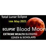 DISOCUNTS 50% OFF SUN MAY 15TH WEALTH BLOOD MOON ECLIPSE COVEN SCHOLARS ... - $107.77