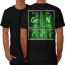 Genious Smart Nerd Geek Shirt Chemistry Men T-shirt Back - $12.99