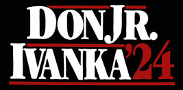 Wholesale Lot of 6 Don Jr. Ivanka '24 Black & White Vinyl Decal Bumper Sticker - $10.87