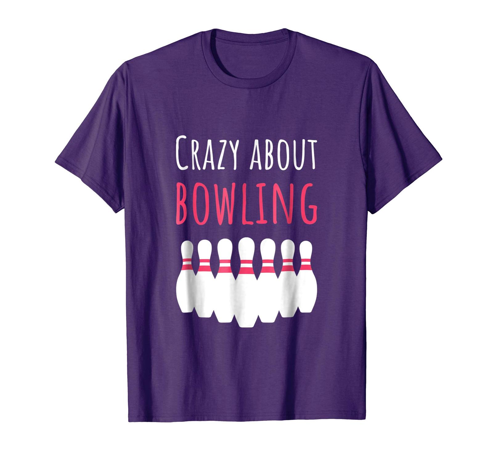 Funny Tee Crazy About Bowling Tee Bowling Shirt Women Bowlers Gift