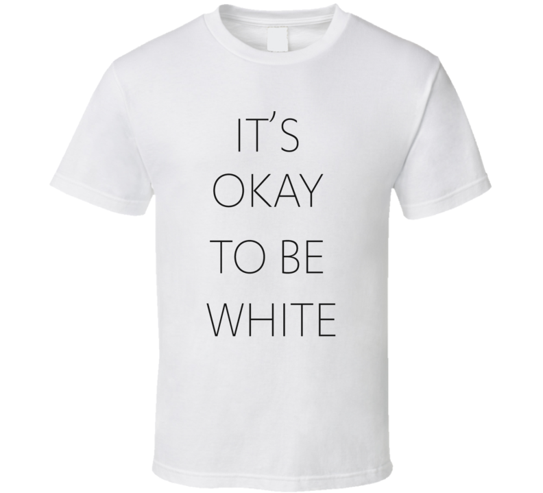 it's okay t shirt