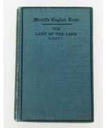 Antique 1912 The Lady Of The Lake Sir Walter Scott Merrill&#39;s English Texts - $9.99