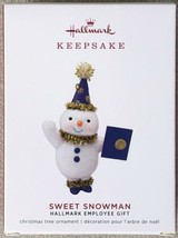 2019 Hallmark SWEET SNOWMAN Limited Edition EMPLOYEE GIFT Keepsake Ornament - $21.95