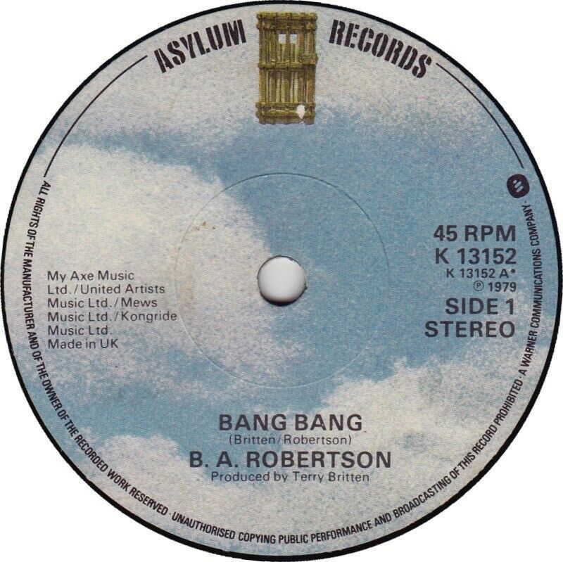 B. A. Robertson ‎– Bang Bang 7" Vinyl 45rpm P/S - Records