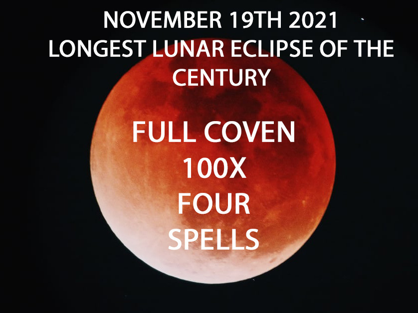 NOV 19TH 4 WORKS FROST MOON LUNAR ECLIPSE COVEN SCHOLARS BLESSING MAGICK Witch