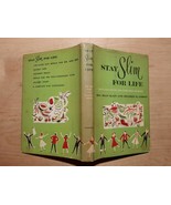 Stay Slim for Life, by Ida Jean Kain and Mildred B Gibson, 1958 - $5.45