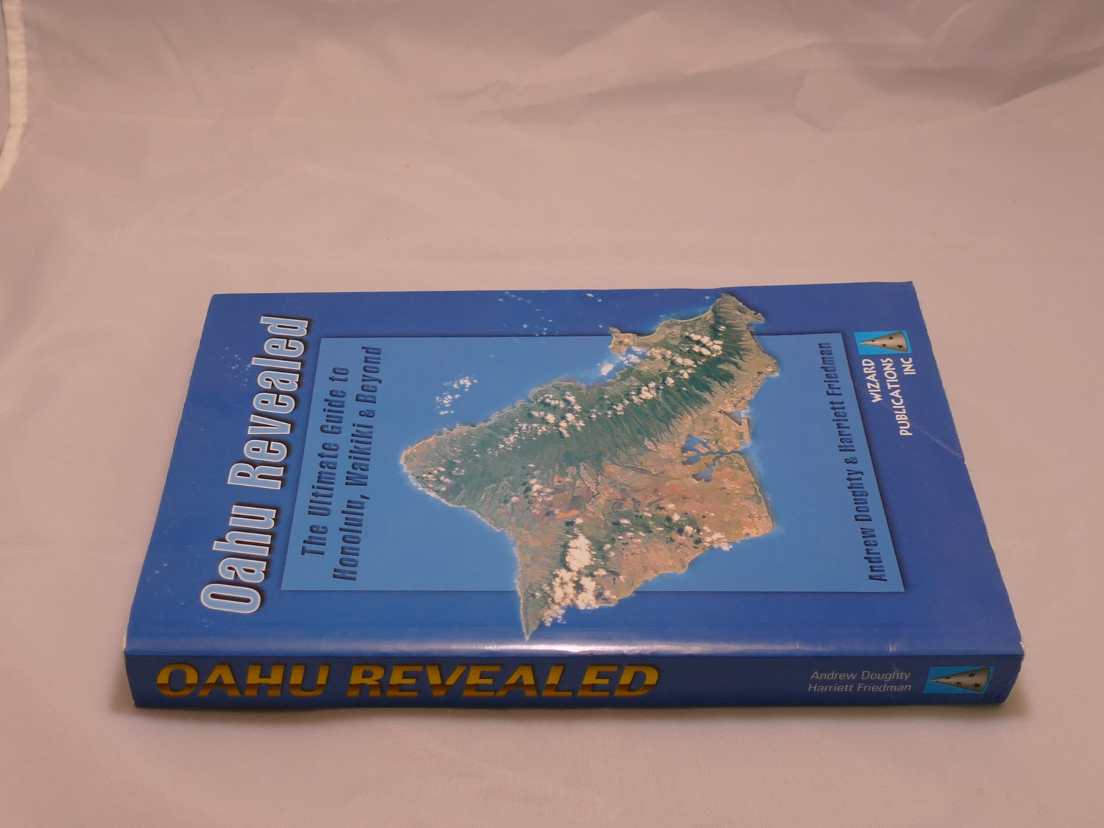 Oahu Revealed The Ultimate Guide Book to Honolulu, Waikiki & Beyond Nonfiction