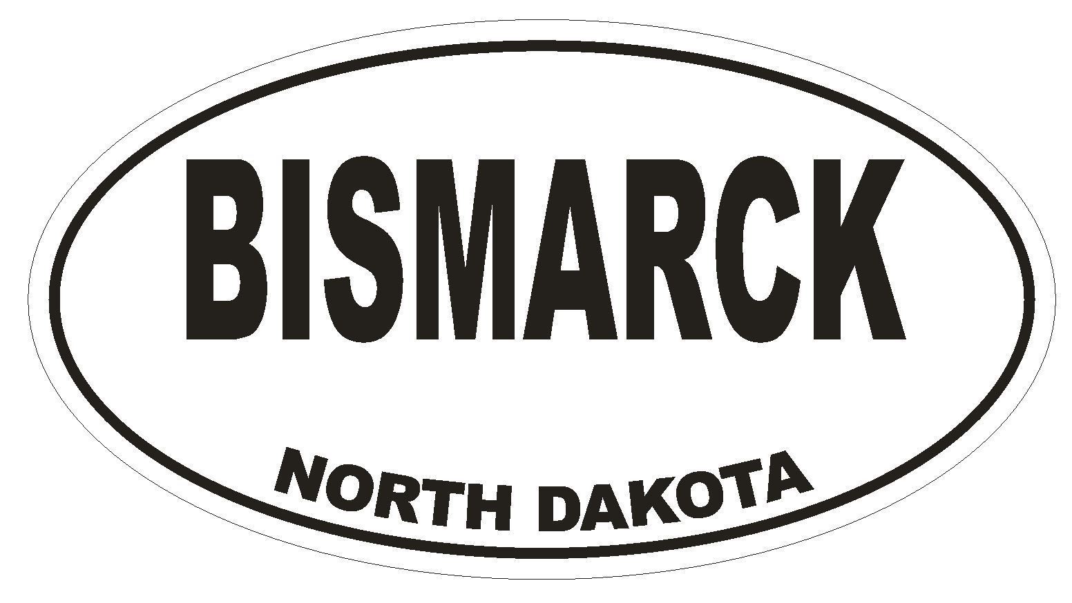 Bismarck North Dakota Oval Bumper Sticker or Helmet Sticker D1681 Euro