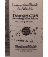 Wards Montgomery Ward Damascus Manual Sewing Machine Instruction Hard Copy - $10.99