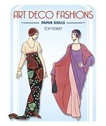 Art Deco Fashions Paper Dolls (Dover Paper Dolls) Tom Tierney - $19.79