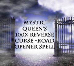 100X THE MYSTIC QUEEN&#39;S 100X REVERSE CURSE - ROAD OPENER ALEXANDRIA MAGICK  - $84.77