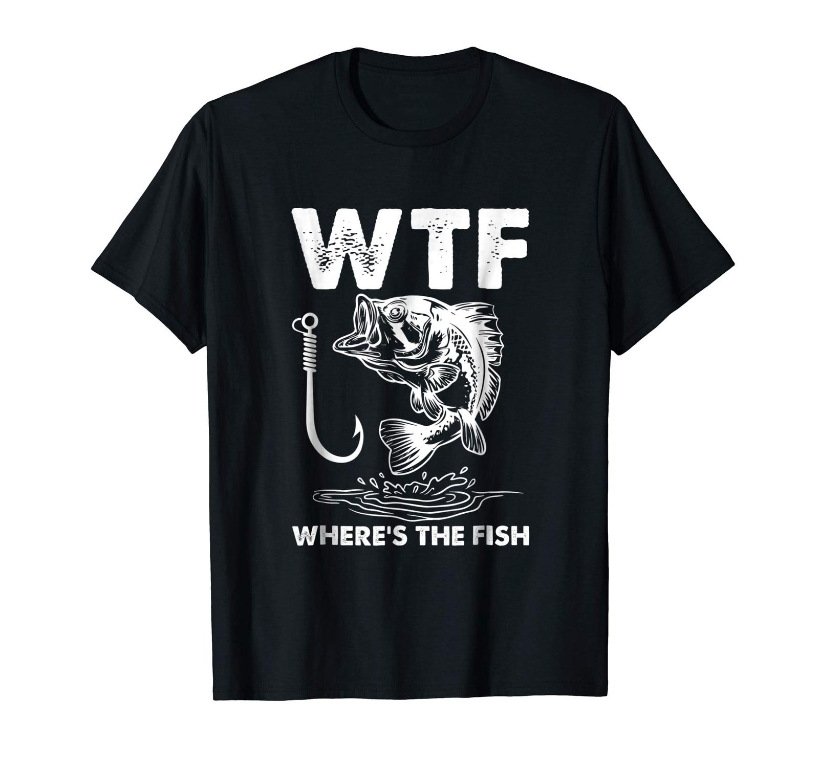 Tee shirts WTF Wheres The Fish Funny Fisherman Fathers Day Tshirt
