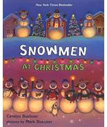 Snowmen at Christmas [Hardcover] Buehner, Caralyn and Buehner, Mark - $5.82