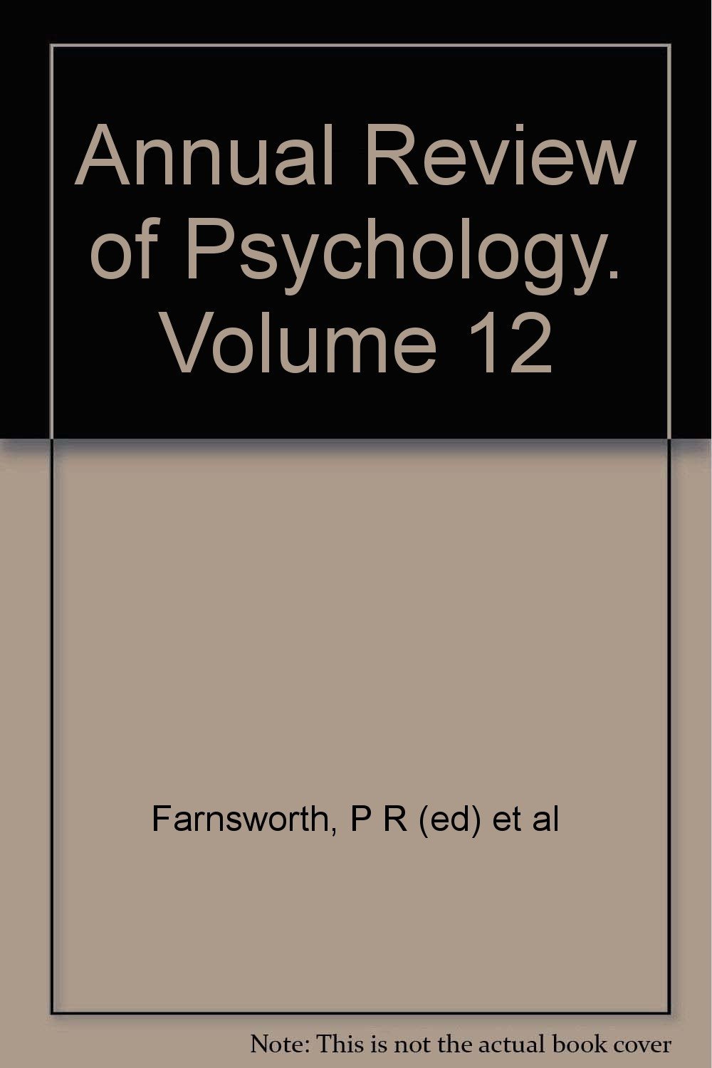 Annual review of psychology volume 12 hardcover farnsworth p r ed