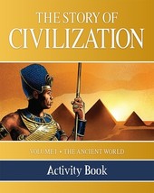 The Story of Civilization: Vol. 1 - The Ancient World (Activity Book)