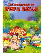 Peg Maltby THE ADVENTURES OF BEN and BELLA 1982 HC w/ DJ 1st Edition - $66.99