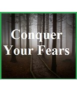 conquer your fear now