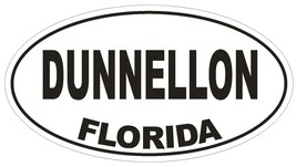 Dunnellon Florida Oval Bumper Sticker or Helmet Sticker D2624 Euro Oval Decal - $1.39+