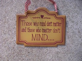   28265M - Don't Matter -  Metal Sign - $2.95