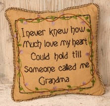  8P5696- I never knew how much love heart... hold till someone called me Grandma - $8.95