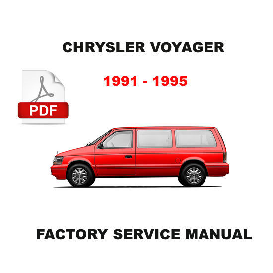 1991 1992 1993 1994 1995 CHRYSLER VOYAGER & GRAND VOYAGER SERVICE