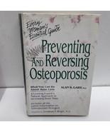 Preventing and Reversing Osteoporosis: What You Can Do About Bone Loss - $3.95