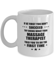 Funny Massage therapist Gift, If at first you don&#39;t succeed, Massage the... - $16.95
