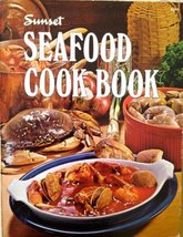 seafood cook book [Paperback] sunset magazine - $7.22