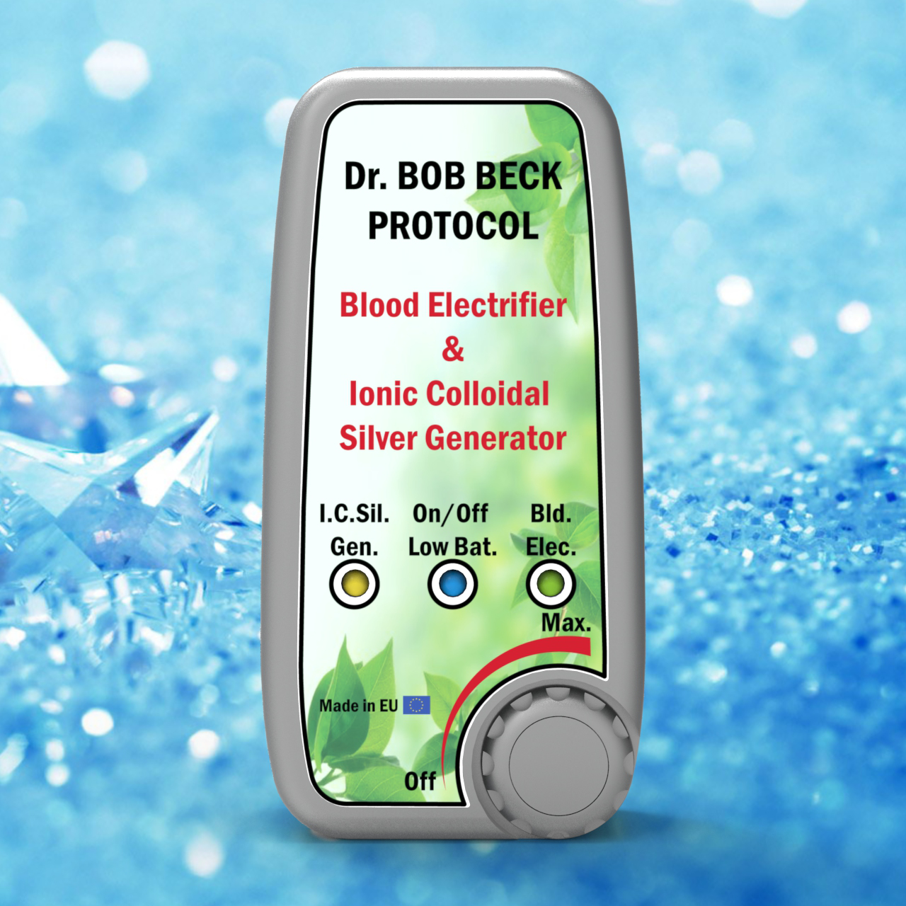 DR. BOB BECK PROTOCOL Bld. Electrifier Zapper & Ionic Colloidal Silver ...