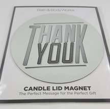 Bath &amp; Body Works Thank You 3-wick Candle Lid Magnet - $2.30