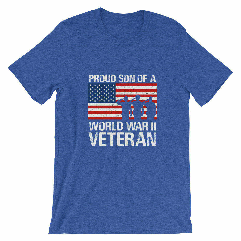 Proud Son of a World War II Veteran Veterans Son Shirt Veteran Family ...