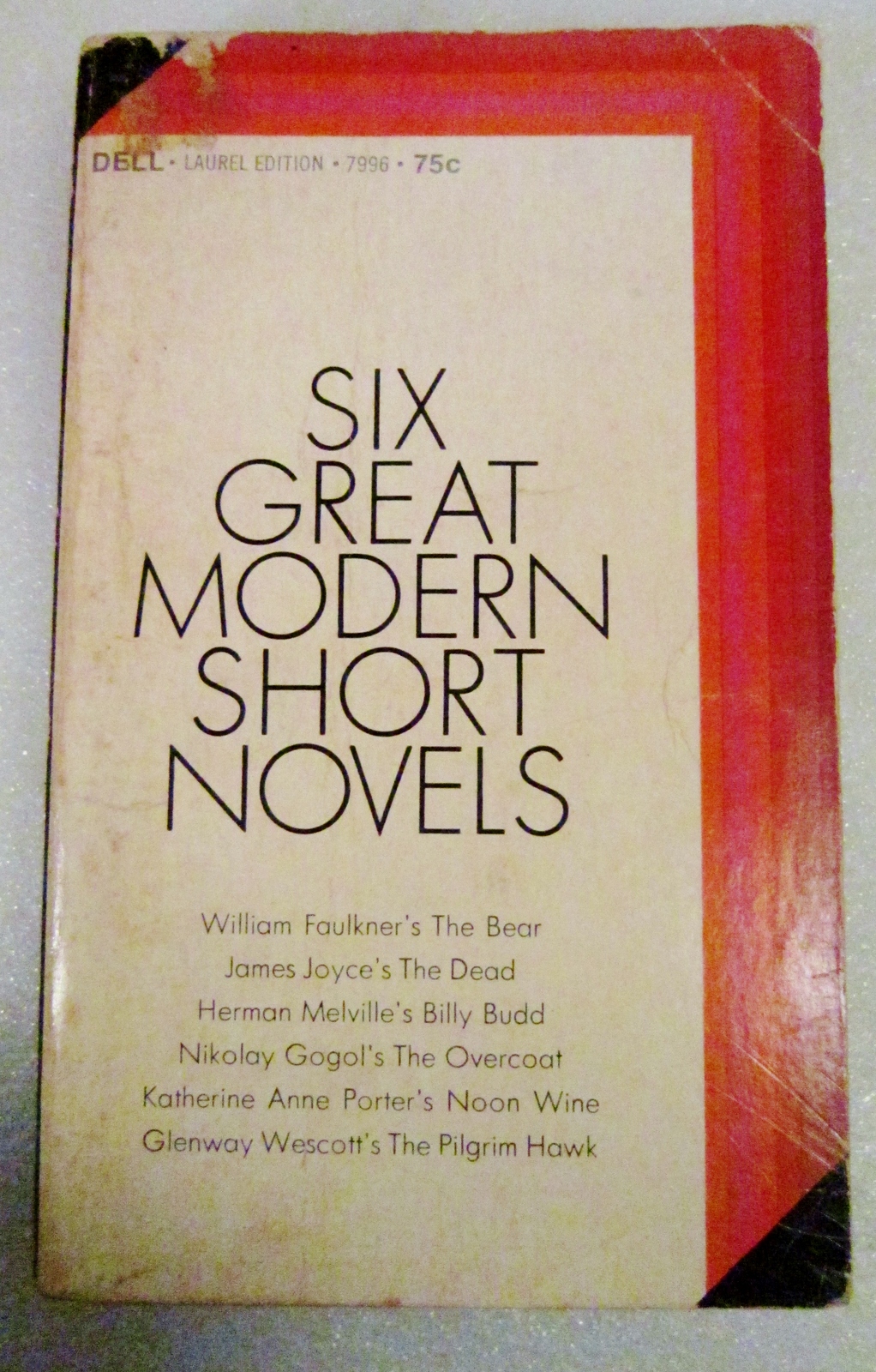 Six Great Modern Short Novels 1967 James Joyce, Herman Melville, et al