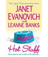 Hot Stuff [Mass Market Paperback] Evanovich, Janet and Banks, Leanne - $3.70
