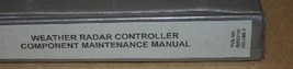 Honeywell WC-800/810/874/884 Weather Radar Controller Maintenance Manual vol2 - $148.50